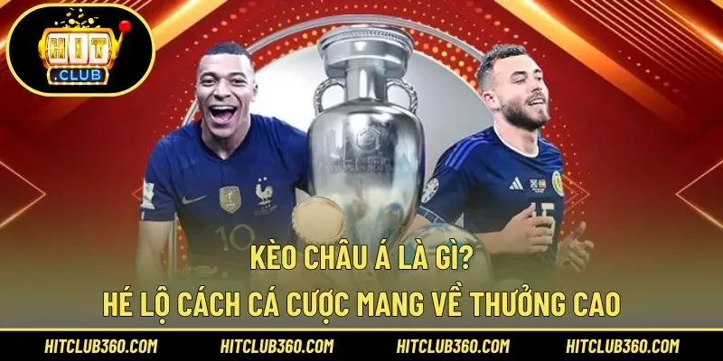 Kèo Châu Á